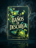 Ebook Baños de Descarga: La Guía Completa